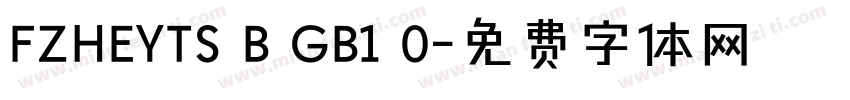 FZHEYTS B GB1 0字体转换